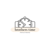 brothers time